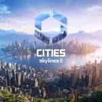 《Cities: Skylines II》今日發售，真實大都會再度進化全球銷量超過1200萬份的城市建設遊戲，今日迎來續作